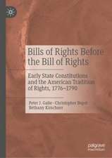 Bills of Rights Before the Bill of Rights: Early State Constitutions and the American Tradition of Rights, 1776-1790