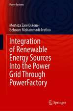 Integration of Renewable Energy Sources Into the Power Grid Through PowerFactory