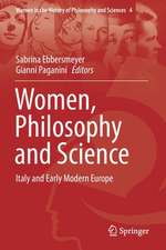 Women, Philosophy and Science: Italy and Early Modern Europe