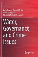 Water, Governance, and Crime Issues