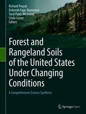 Forest and Rangeland Soils of the United States Under Changing Conditions: A Comprehensive Science Synthesis