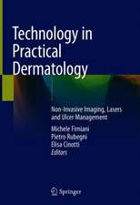 Technology in Practical Dermatology