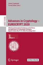 Advances in Cryptology – EUROCRYPT 2020: 39th Annual International Conference on the Theory and Applications of Cryptographic Techniques, Zagreb, Croatia, May 10–14, 2020, Proceedings, Part I