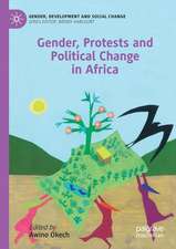 Gender, Protests and Political Change in Africa