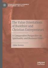 The Value Orientations of Buddhist and Christian Entrepreneurs