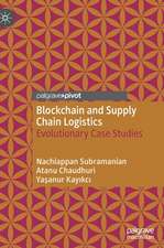 Blockchain and Supply Chain Logistics: Evolutionary Case Studies