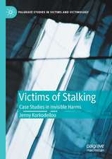 Victims of Stalking