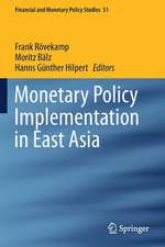 Monetary Policy Implementation in East Asia