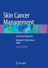 Skin Cancer Management: A Practical Approach