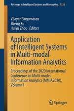 Application of Intelligent Systems in Multi-modal Information Analytics: Proceedings of the 2020 International Conference on Multi-model Information Analytics (MMIA2020), Volume 1