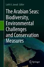 The Arabian Seas: Biodiversity, Environmental Challenges and Conservation Measures