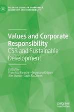 Values and Corporate Responsibility: CSR and Sustainable Development