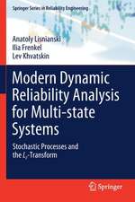 Modern Dynamic Reliability Analysis for Multi-state Systems: Stochastic Processes and the Lz-Transform