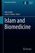 Islam and Biomedicine