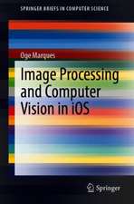 Image Processing and Computer Vision in iOS