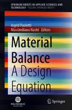 Material Balance: A Design Equation