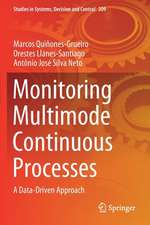 Monitoring Multimode Continuous Processes: A Data-Driven Approach