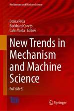 New Trends in Mechanism and Machine Science: EuCoMeS