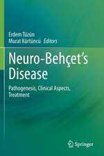 Neuro-Behçet’s Disease