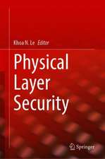 Physical Layer Security