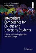 Intercultural Competence for College and University Students: A Global Guide for Employability and Social Change