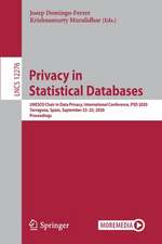 Privacy in Statistical Databases: UNESCO Chair in Data Privacy, International Conference, PSD 2020, Tarragona, Spain, September 23–25, 2020, Proceedings