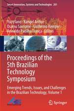 Proceedings of the 5th Brazilian Technology Symposium: Emerging Trends, Issues, and Challenges in the Brazilian Technology, Volume 1