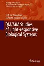 QM/MM Studies of Light-responsive Biological Systems