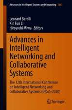 Advances in Intelligent Networking and Collaborative Systems: The 12th International Conference on Intelligent Networking and Collaborative Systems (INCoS-2020)