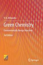 Green Chemistry: Environmentally Benign Reactions