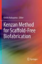 Kenzan Method for Scaffold-Free Biofabrication