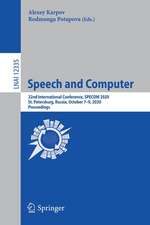 Speech and Computer: 22nd International Conference, SPECOM 2020, St. Petersburg, Russia, October 7–9, 2020, Proceedings