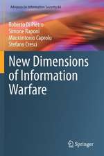 New Dimensions of Information Warfare