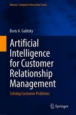 Artificial Intelligence for Customer Relationship Management: Solving Customer Problems