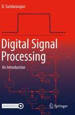 Digital Signal Processing: An Introduction