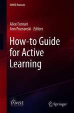 How-to Guide for Active Learning