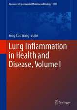 Lung Inflammation in Health and Disease, Volume I