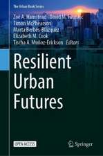 Resilient Urban Futures