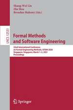 Formal Methods and Software Engineering: 22nd International Conference on Formal Engineering Methods, ICFEM 2020, Singapore, Singapore, March 1–3, 2021, Proceedings