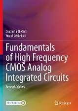 Fundamentals of High Frequency CMOS Analog Integrated Circuits