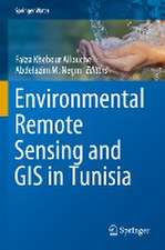 Environmental Remote Sensing and GIS in Tunisia