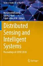 Distributed Sensing and Intelligent Systems: Proceedings of ICDSIS 2020