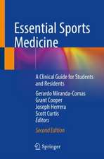 Essential Sports Medicine: A Clinical Guide for Students and Residents