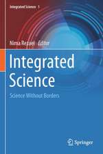 Integrated Science: Science Without Borders