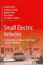 Small Electric Vehicles: An International View on Light Three- and Four-Wheelers