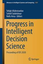 Progress in Intelligent Decision Science: Proceeding of IDS 2020