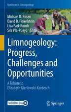 Limnogeology: Progress, Challenges and Opportunities: A Tribute to Elizabeth Gierlowski-Kordesch