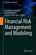 Financial Risk Management and Modeling