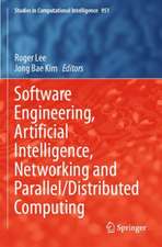 Software Engineering, Artificial Intelligence, Networking and Parallel/Distributed Computing