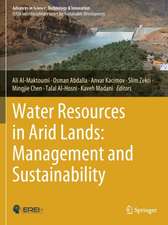 Water Resources in Arid Lands: Management and Sustainability